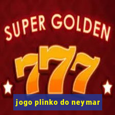 jogo plinko do neymar